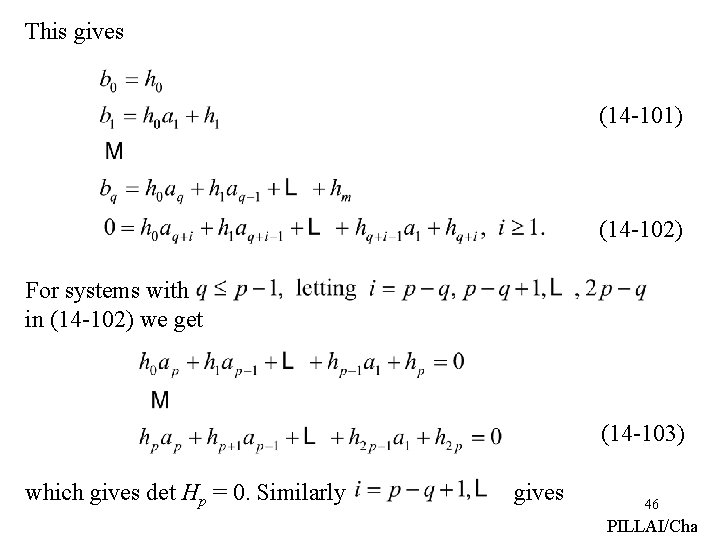 This gives (14 -101) (14 -102) For systems with in (14 -102) we get