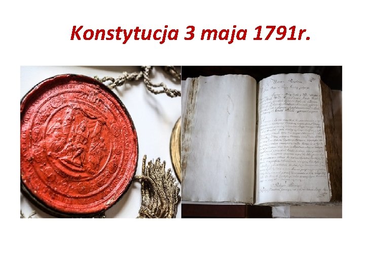  Konstytucja 3 maja 1791 r. 