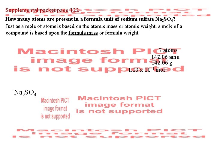 Supplemental packet page 122 How many atoms are present in a formula unit of