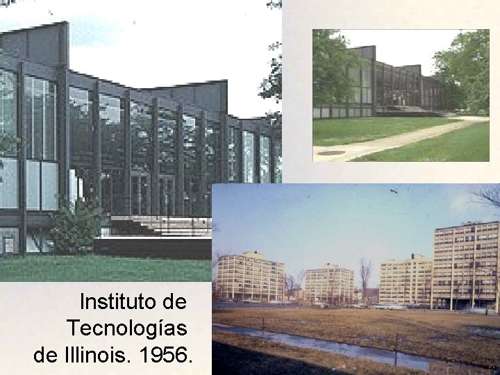 Instituto de Tecnologías de Illinois. 1956. 