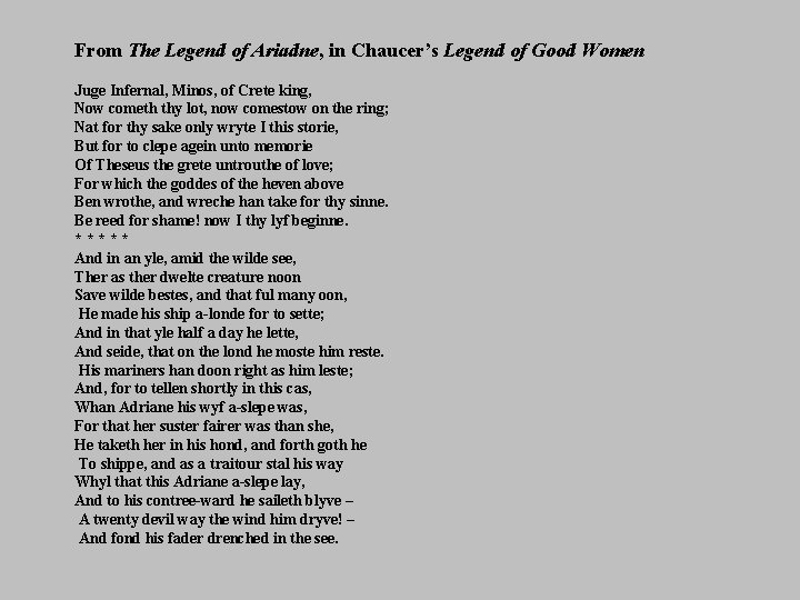 From The Legend of Ariadne, in Chaucer’s Legend of Good Women Juge Infernal, Minos,