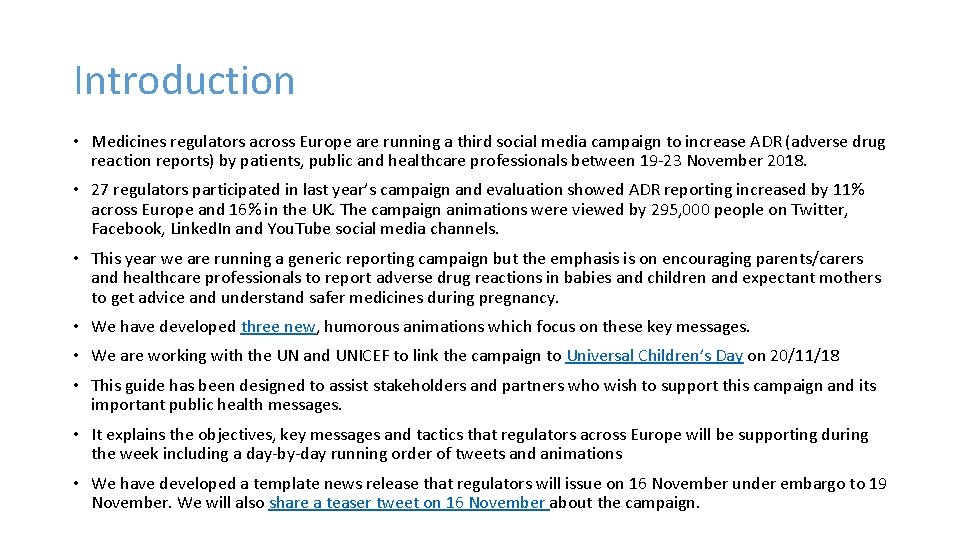 Introduction • Medicines regulators across Europe are running a third social media campaign to