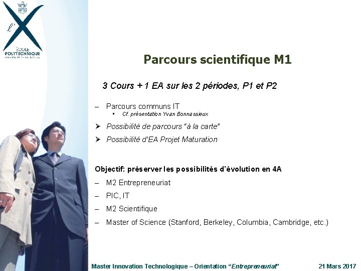 Parcours scientifique M 1 3 Cours + 1 EA sur les 2 périodes, P