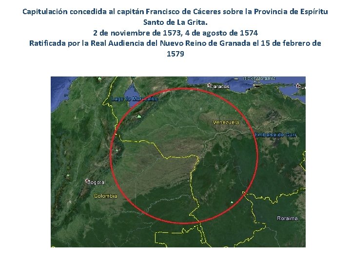 Capitulación concedida al capitán Francisco de Cáceres sobre la Provincia de Espíritu Santo de Capitulación concedida al capitán Francisco de Cáceres sobre la Provincia de Espíritu Santo de