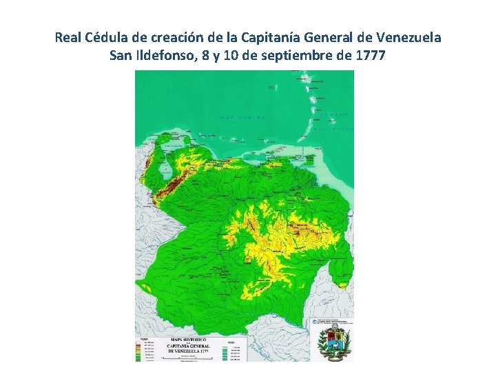 Real Cédula de creación de la Capitanía General de Venezuela San Ildefonso, 8 y Real Cédula de creación de la Capitanía General de Venezuela San Ildefonso, 8 y