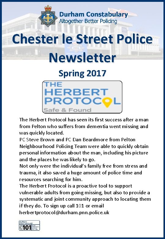 Chester le Street Police Newsletter Spring 2017 The Herbert Protocol has seen its first