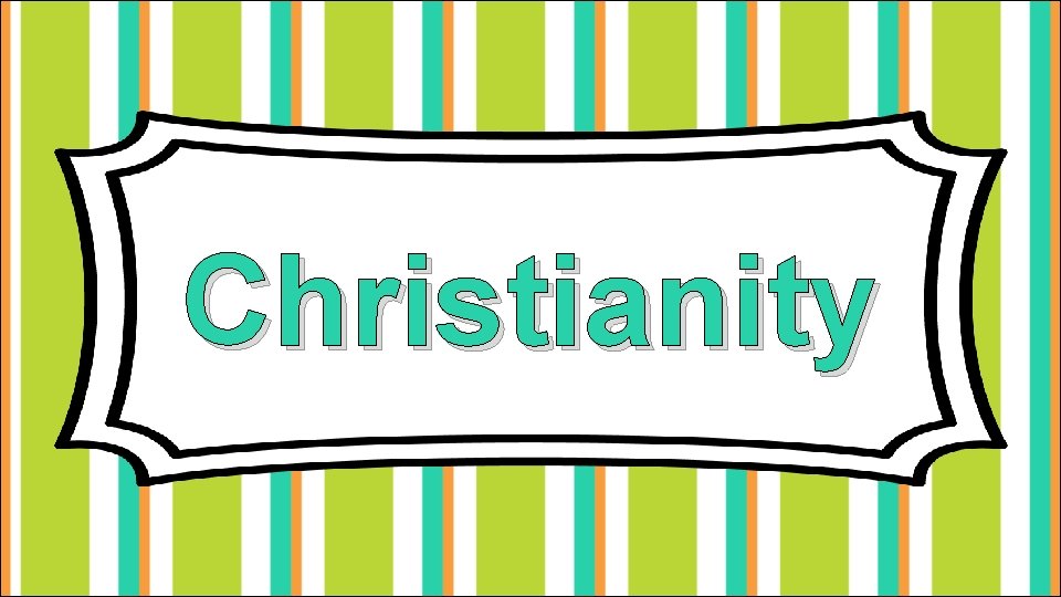 Christianity 