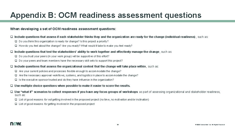 Appendix B: OCM readiness assessment questions When developing a set of OCM readiness assessment