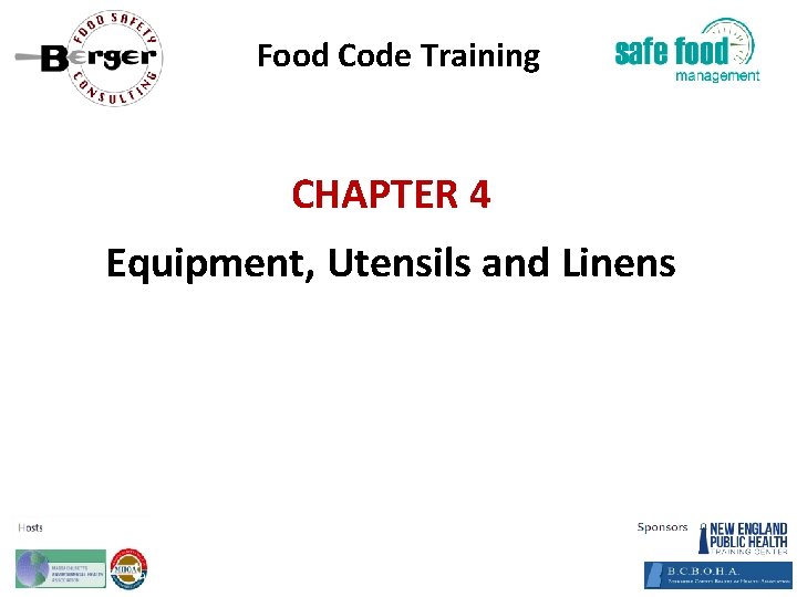 Food Code Training CHAPTER 4 Equipment, Utensils and Linens 