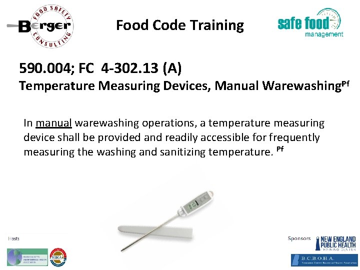 Food Code Training 590. 004; FC 4‐ 302. 13 (A) Temperature Measuring Devices, Manual