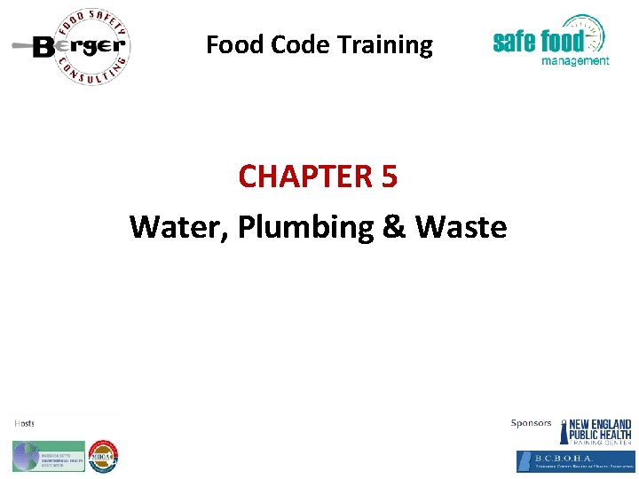 Food Code Training CHAPTER 5 Water, Plumbing & Waste 