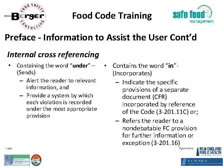 Food Code Training Preface ‐ Information to Assist the User Cont’d Internal cross referencing