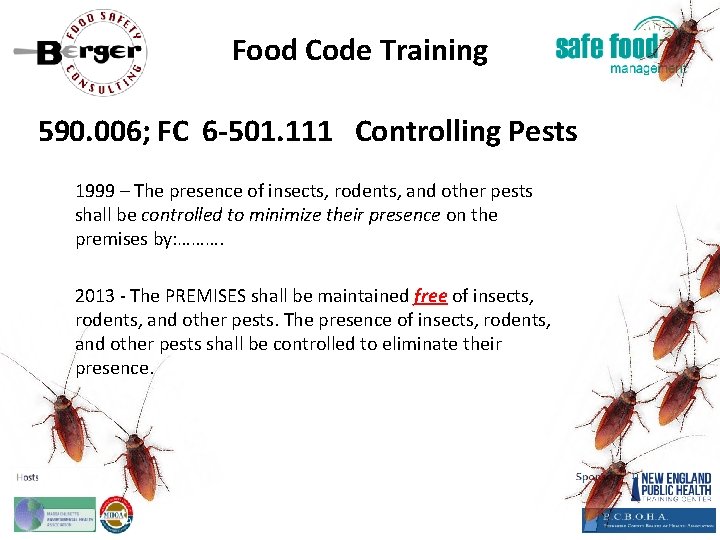 Food Code Training 590. 006; FC 6‐ 501. 111 Controlling Pests 1999 – The