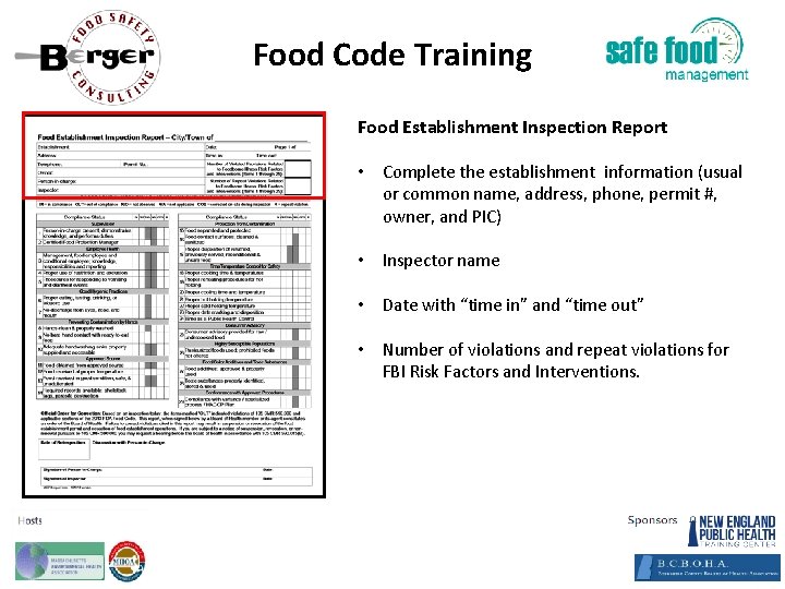 Food Code Training Food Establishment Inspection Report • Complete the establishment information (usual or