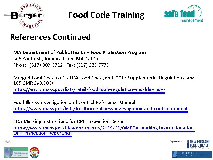 Food Code Training References Continued MA Department of Public Health – Food Protection Program