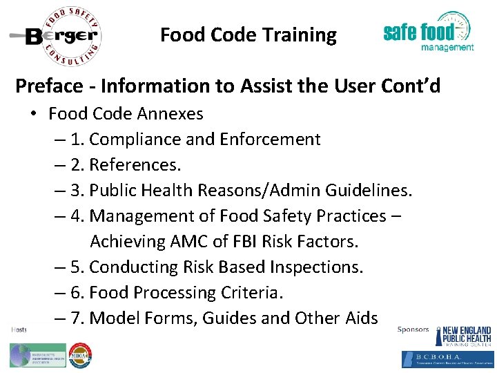 Food Code Training Preface ‐ Information to Assist the User Cont’d • Food Code