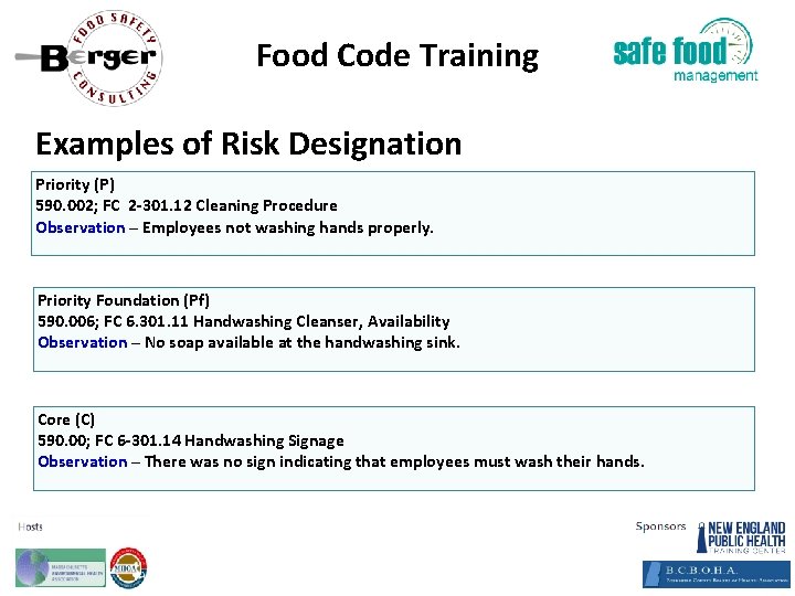 Food Code Training Examples of Risk Designation Priority (P) 590. 002; FC 2‐ 301.