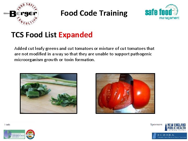 Food Code Training TCS Food List Expanded Added cut leafy greens and cut tomatoes