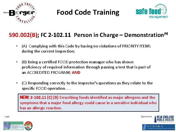 Food Code Training 590. 002(B); FC 2‐ 102. 11 Person in Charge – Demonstration.