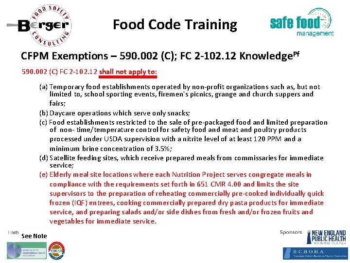 Food Code Training CFPM Exemptions – 590. 002 (C); FC 2‐ 102. 12 Knowledge.
