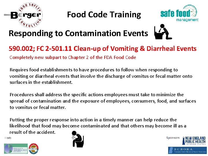 Food Code Training Responding to Contamination Events 590. 002; FC 2‐ 501. 11 Clean‐up