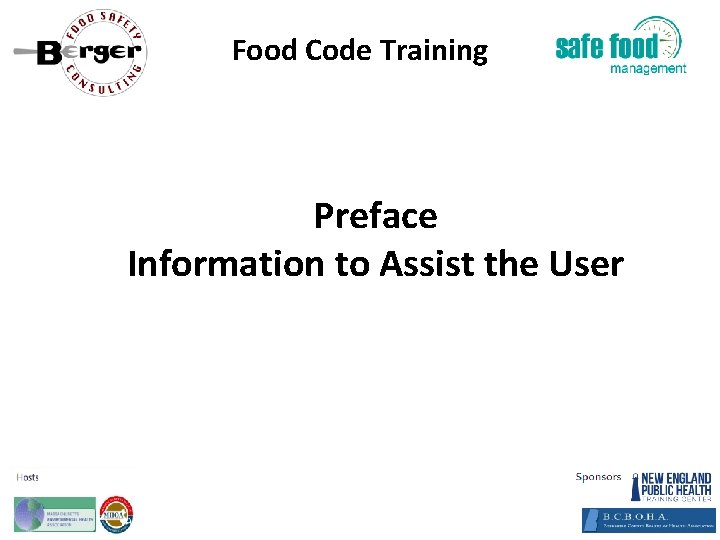 Food Code Training Preface Information to Assist the User 