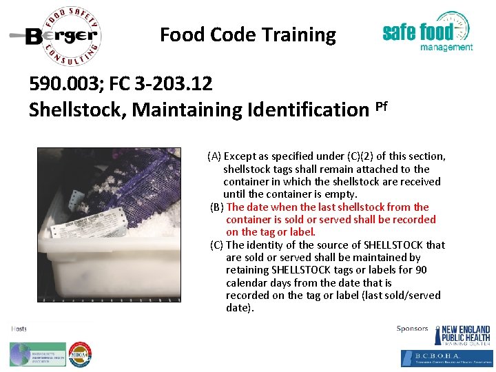 Food Code Training 590. 003; FC 3‐ 203. 12 Shellstock, Maintaining Identification Pf (A)