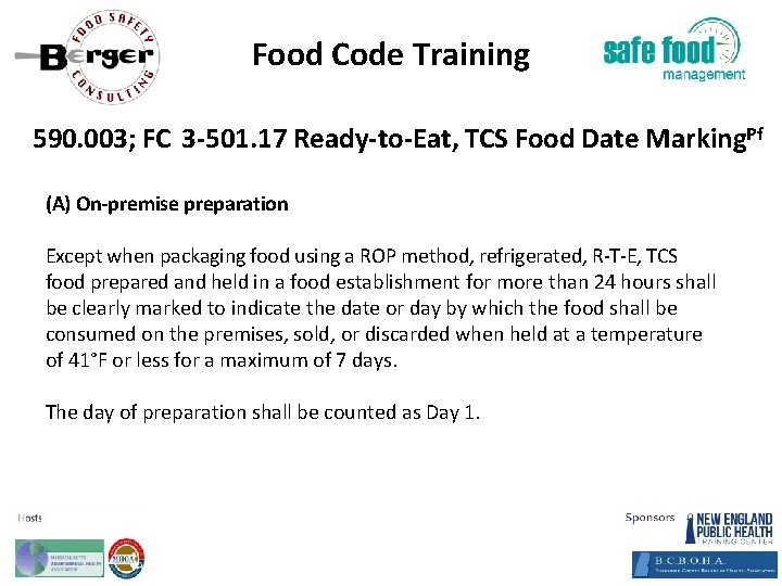 Food Code Training 590. 003; FC 3‐ 501. 17 Ready‐to‐Eat, TCS Food Date Marking.