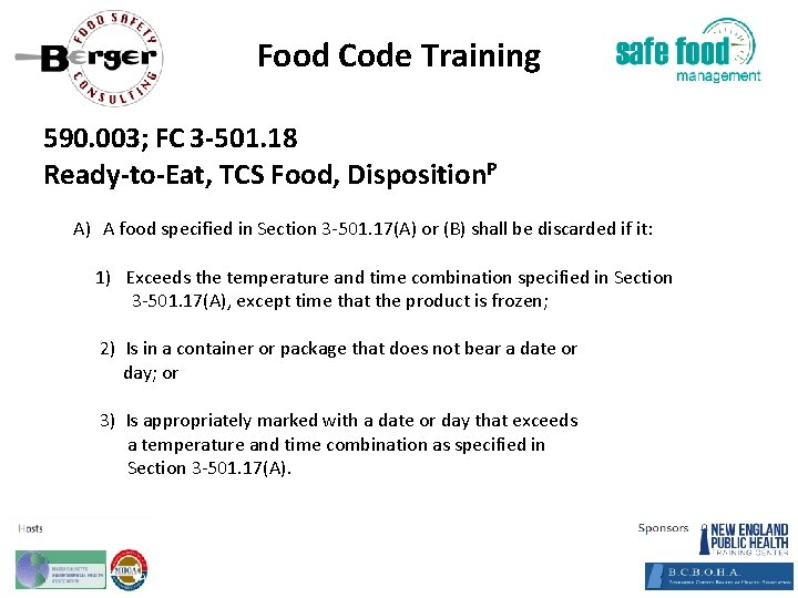 Food Code Training 590. 003; FC 3‐ 501. 18 Ready‐to‐Eat, TCS Food, Disposition. P