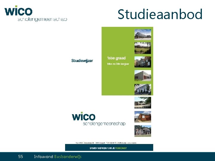 Studieaanbod 55 Infoavond Basisonderwijs 55 