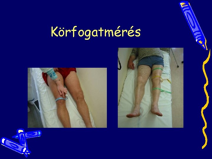 Körfogatmérés Körfogatmérés