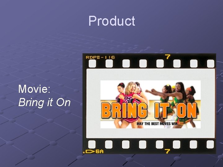 Product Movie: Bring it On 