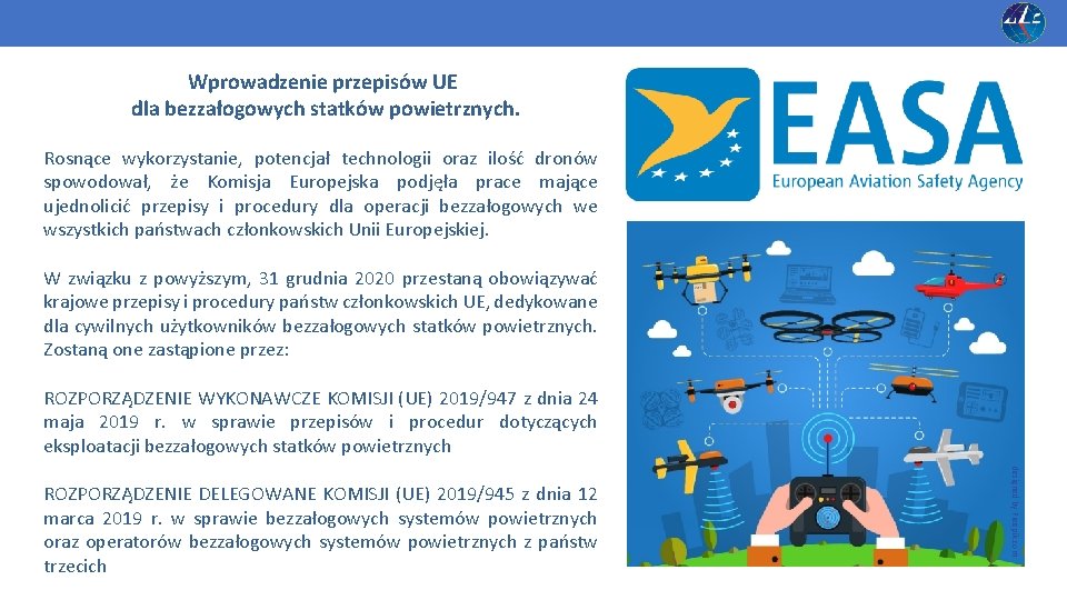 Wprowadzenie przepisów UE dla bezzałogowych statków powietrznych. Rosnące wykorzystanie, potencjał technologii oraz ilość dronów