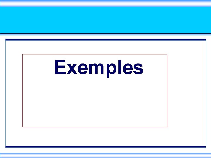 Exemples 