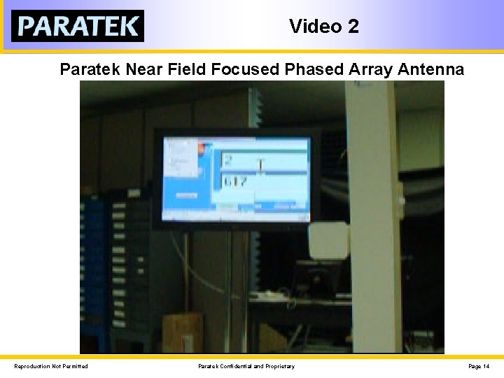 Video 2 Paratek Near Field Focused Phased Array Antenna Reproduction Not Permitted Paratek Confidential