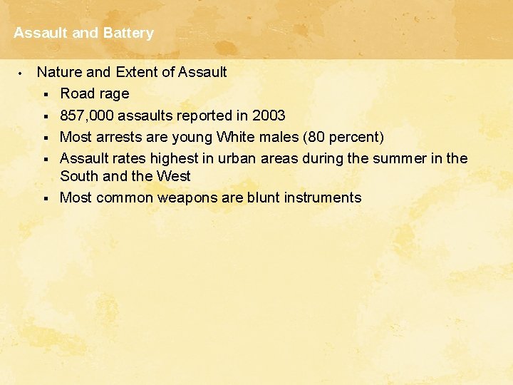 Assault and Battery • Nature and Extent of Assault § Road rage § 857,