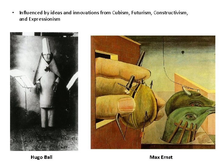 • Influenced by ideas and innovations from Cubism, Futurism, Constructivism, and Expressionism Hugo • Influenced by ideas and innovations from Cubism, Futurism, Constructivism, and Expressionism Hugo