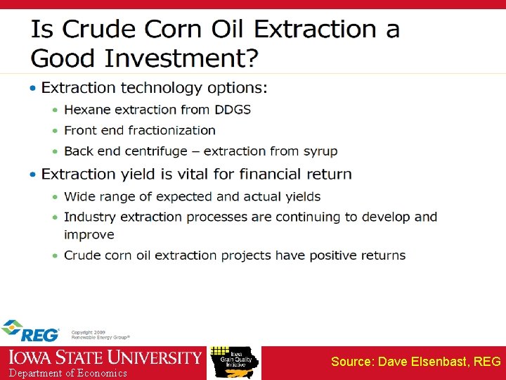 Information from Reg Ankrom’s ppt at the FEW conference Department of Economics Source: Dave