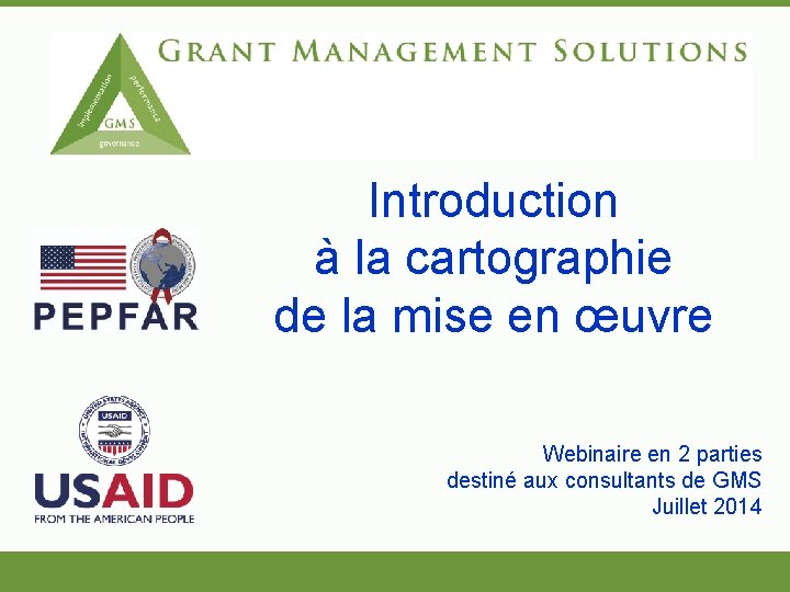 Introduction à la cartographie de la mise en œuvre Webinaire en 2 parties destiné