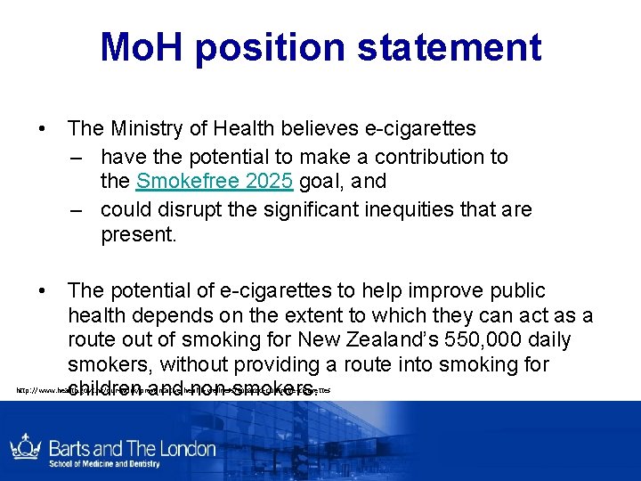 Mo. H position statement • The Ministry of Health believes e-cigarettes – have the Mo. H position statement • The Ministry of Health believes e-cigarettes – have the