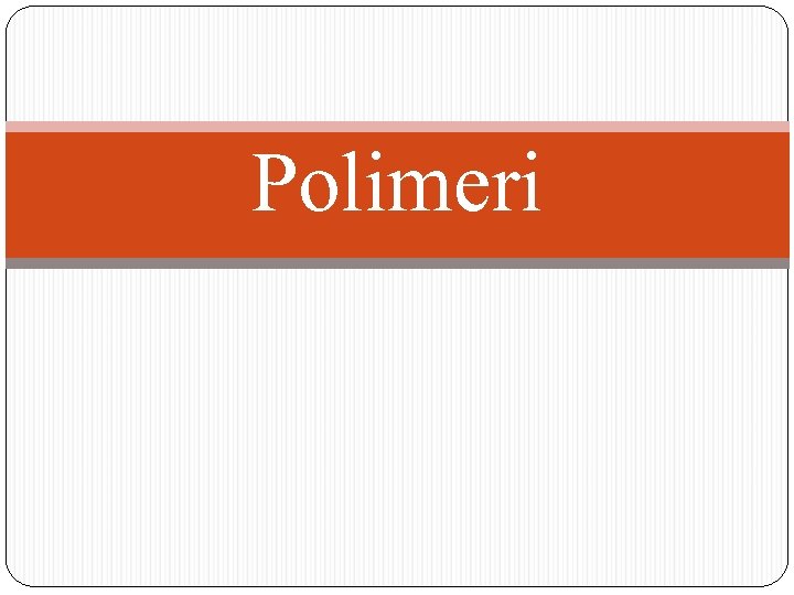 Polimeri 