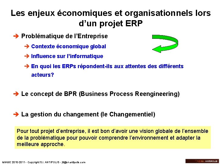 Les enjeux économiques et organisationnels lors d’un projet ERP è Problématique de l’Entreprise è