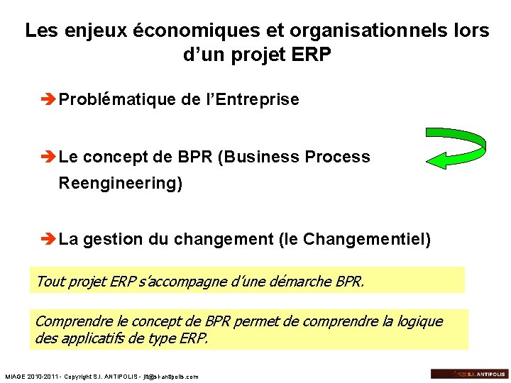 Les enjeux économiques et organisationnels lors d’un projet ERP è Problématique de l’Entreprise è