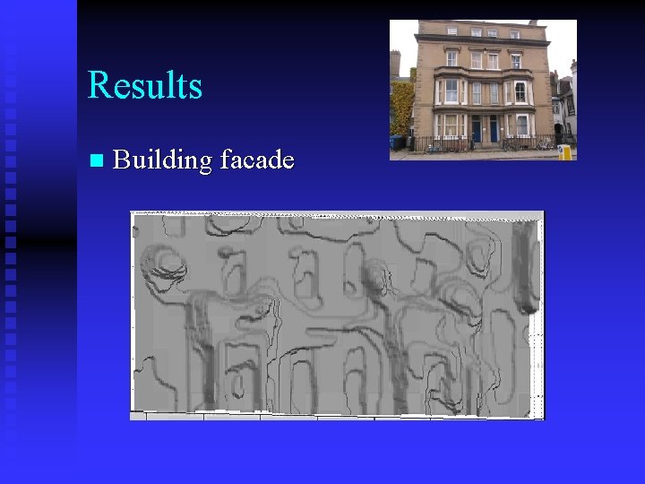 Results n Building facade 