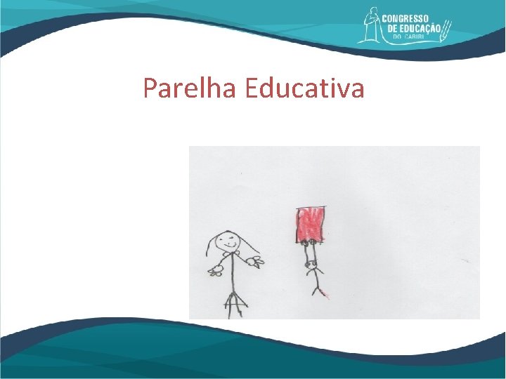 Parelha Educativa 