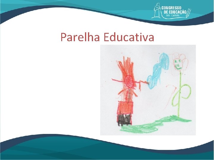 Parelha Educativa 