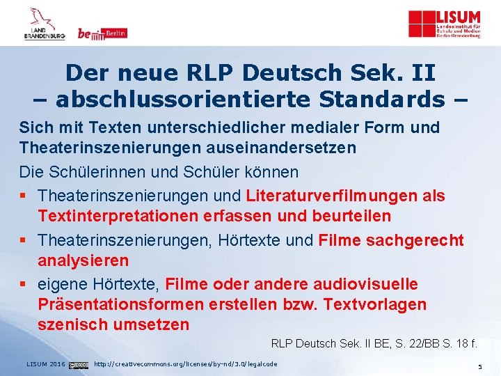 Der neue RLP Deutsch Sek. II – abschlussorientierte Standards – Sich mit Texten unterschiedlicher