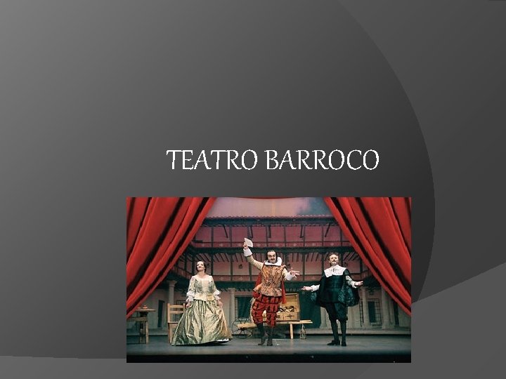 TEATRO BARROCO 