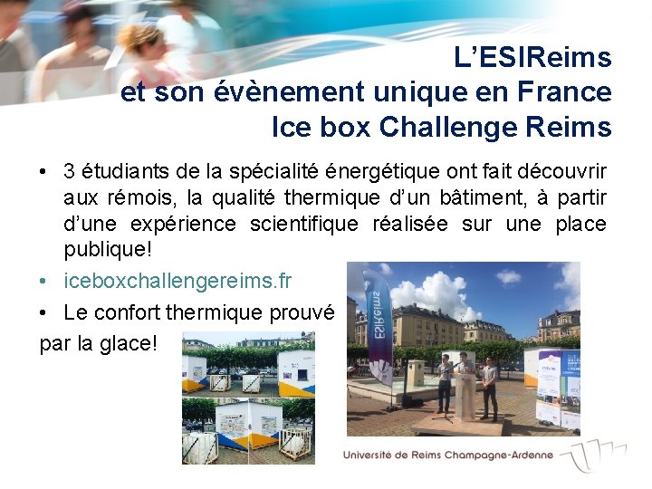L’ESIReims et son évènement unique en France Ice box Challenge Reims • 3 étudiants