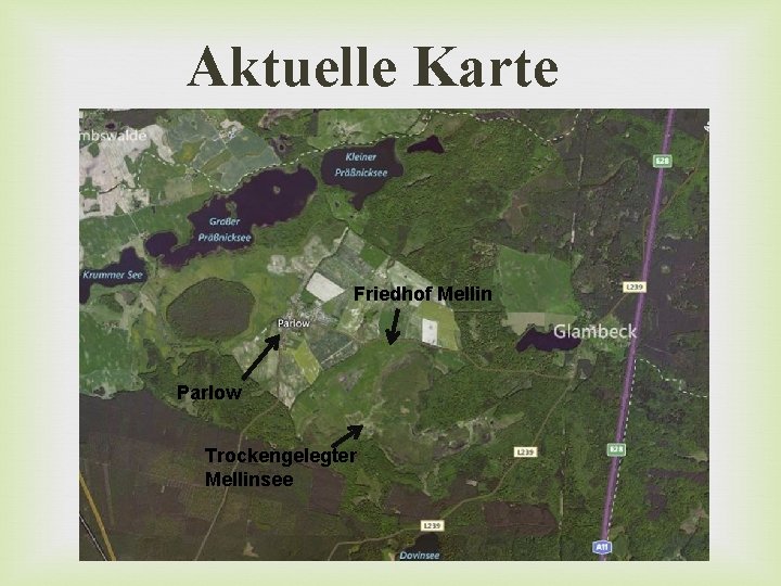 Aktuelle Karte Friedhof Mellin Parlow Trockengelegter Mellinsee 